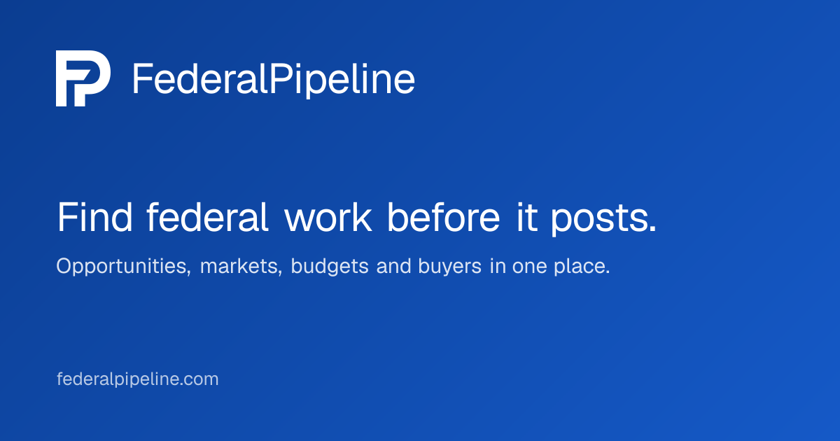 FederalPipeline · Federal contract opportunities, markets and budgets